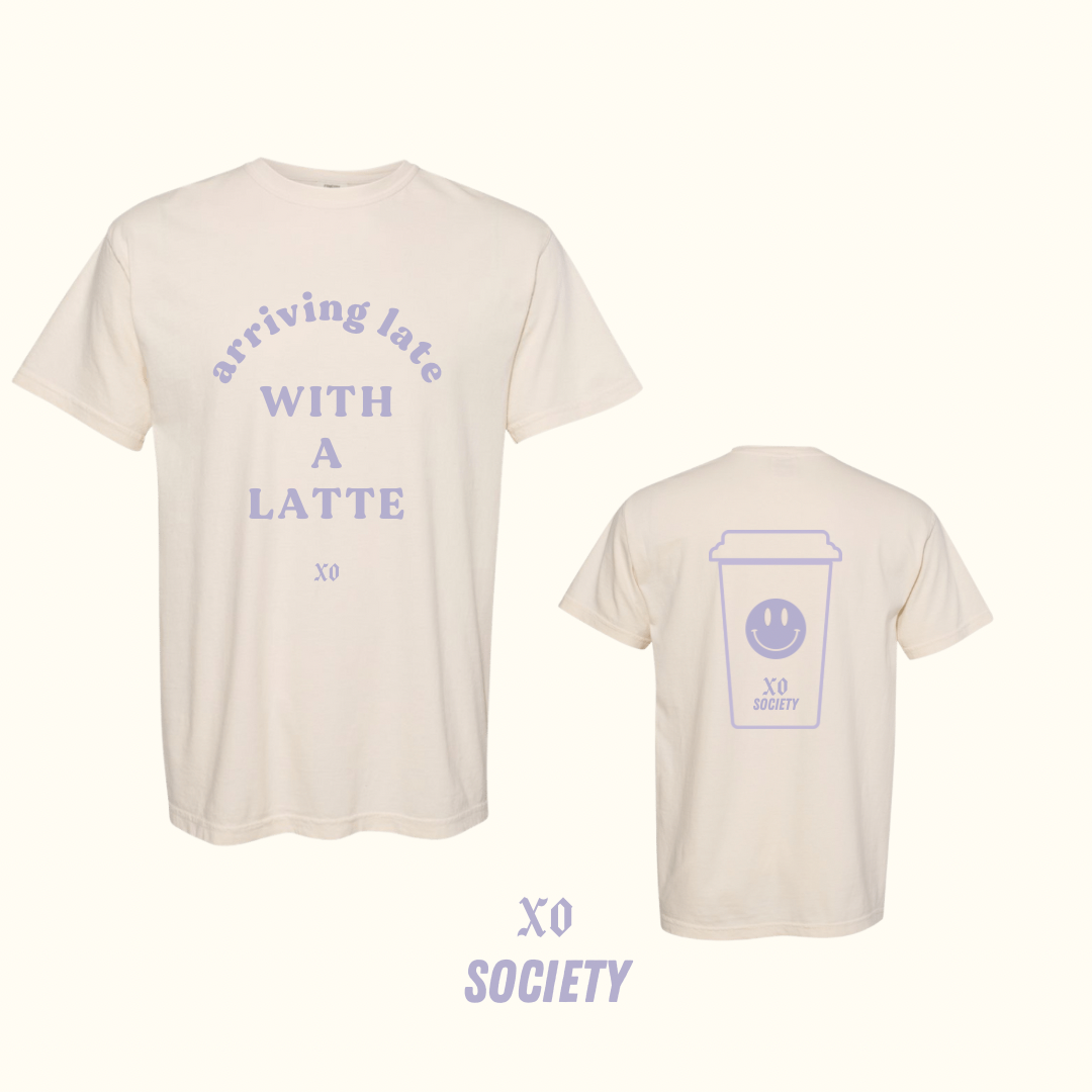 Late with a Latte tee